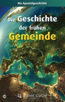 Die Apostelgeschichte - Die Geschichte der frühen Gemeinde - Studienfaltkarte
