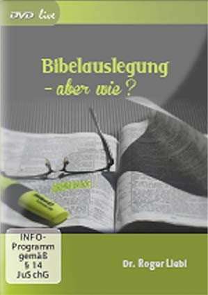 Bibelauslegung – aber wie? - DVD