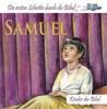 Samuel - Die ersten Schritte durch die Bibel